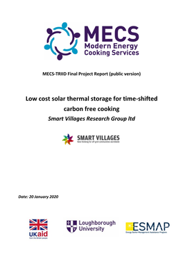 Low Cost Solar Thermal Storage for Time-Shifted Carbon Free Cooking Smart Villages Research Group Ltd