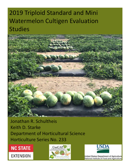 2019 Triploid Standard and Mini Watermelon Cultigen Evaluation Studies