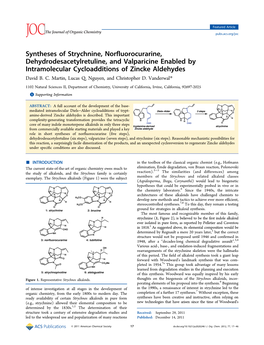 Syntheses of Strychnine, Norfluorocurarine, Dehydrodesacetylretuline, and Valparicine Enabled by Intramolecular Cycloadditions of Zincke Aldehydes David B