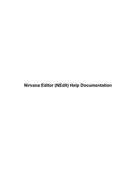 Nedit) Help Documentation Nirvana Editor (Nedit) Help Documentation Table of Contents