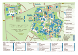 University Buildings Name & Number: Highfield Campus