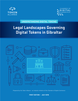 Legal Landscapes Governing Digital Tokens in Gibraltar