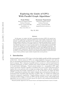 Exploring the Limits of Gpus with Parallel Graph Algorithms