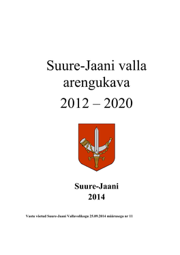 Suure-Jaani Valla Arengukava 2012 – 2020