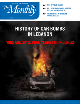 History of Car Bombs in Lebanon 1985 and 2013: Peak Years for Killings