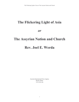 The Flickering Light of Asia the Assyrian Nation and Church Rev