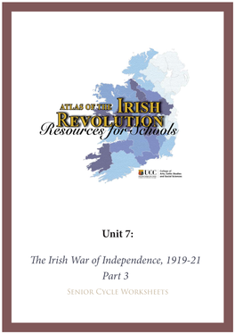 Unit 7: the Irish War of Independence, 1919-21 Part 3