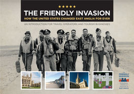 The Friendly Invasion How the United States Changed East Anglia for Ever