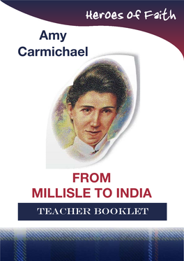 Heroes of Faith Amy Carmichael