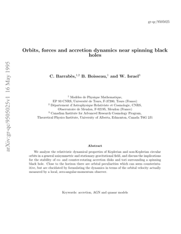 Orbits, Forces and Accretion Dynamics Near Spinning Black Holes