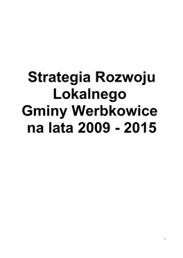 Strategia Rozwoju Lokalnego Gminy Werbkowice Na Lata 2009 - 2015
