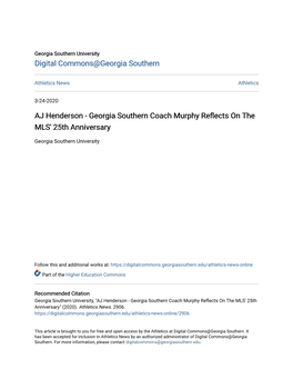 AJ Henderson - Georgia Southern Coach Murphy Reflects on the MLS' 25Th Anniversary