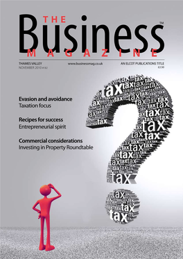 THE BUSINESS MAGAZINE – THAMES VALLEY – NOVEMBER 2010 4 News Opinion the Spending Review