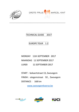 TECHNICAL GUIDE 2017 EUROPE TOUR 1.2 MONDAY 11Th SEPTEMBER 2017 MAANDAG 11 SEPTEMBER 2017 LUNDI 11 SEPTEMBER