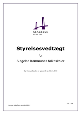 Styrelsesvedtægt for Slagelse Kommunes Folkeskoler