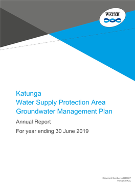 Katunga Water Supply Protection Area Groundwater Management Plan Annual Report for Year Ending 30 June 2019