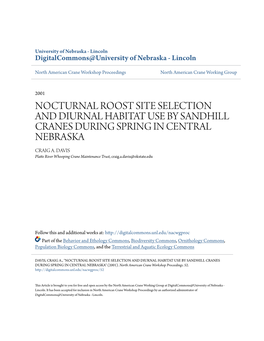 Nocturnal Roost Site Selection and Diurnal Habitat Use by Sandhill Cranes During Spring in Central Nebraska Craig A