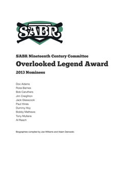Overlooked Legend Award 2013 Nominees