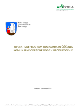 Operativni Program Odvajanja in Čiščenja Komunalne Odpadne Vode V Občini Kočevje