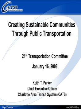 Creating Sustainable Communities Through Public Transportation