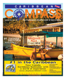 ST. THOMAS DELIVERS! See Story on Page 14 TIM WRIGHT BARBARA WARDEN AUGUST 2007 CARIBBEAN COMPASS PAGE 2 AUGUST 2007 CARIBBEAN COMPASS PAGE 3