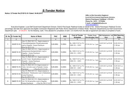 E-Tender Notice Notice E-Tender No.D1/9/15-16 Dated 04.08.2015 Office of the Executive Engineer Local Self Government Department