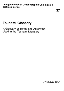 Tsunami Glossary: a Glossary of Terms and Acronyms Used in The