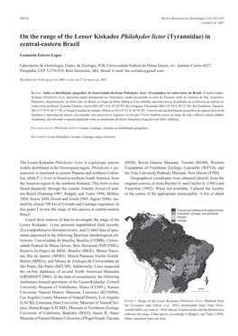 On the Range of the Lesser Kiskadee Philohydor Lictor (Tyrannidae) in Central-Eastern Brazil