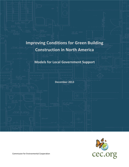 Improving Conditions for Green Building Construction in North America