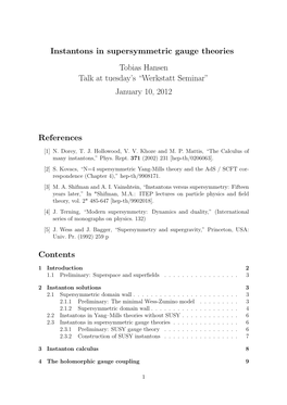 Instantons in Supersymmetric Gauge Theories Tobias Hansen Talk at Tuesday’S “Werkstatt Seminar” January 10, 2012