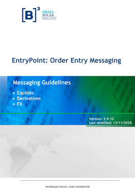 Entrypoint: Order Entry Messaging