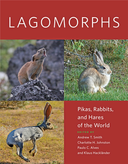 Lagomorphs: Pikas, Rabbits, and Hares of the World