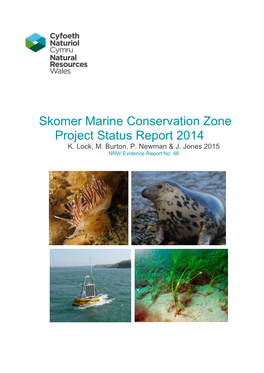 Skomer Marine Conservation Zone Project Status Report 2014 K