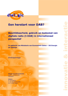 Beschikbaarheid, Gebruik En Toekomst Van Digitale Radio (T-DAB)