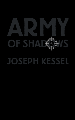 Joseph Kessel, Army of Shadows