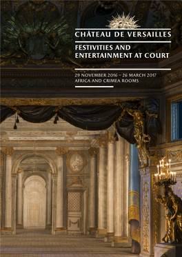 Festivities and Entertainment at Court