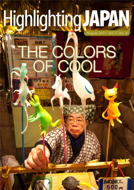 August 2011 Vol. 5 No. 4 the Colors of Cool CONTENTS