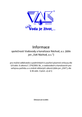 Vak Náchod, A.S.“) Pro Možné Odběratele O Podmínkách K Uzavření Písemné Smlouvy Dle § 8 Odst