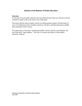 Backers of the Bashers of Public Education for the Past 20 Years Public Education Has Been Pilloried More Than Any Other Governm