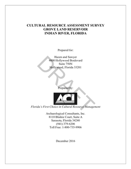 Cultural Resource Assessment Survey Grove Land Reservoir Indian River, Florida