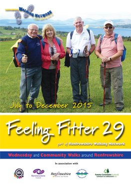 July to December 2015 Feeling Fitter 29 Part of Renfrewshire Walking Network