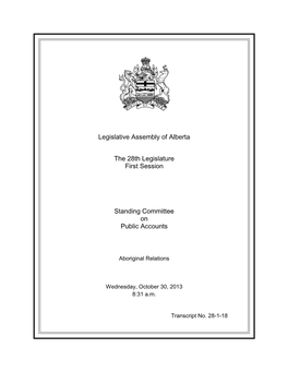 Legislative Assembly of Alberta the 28Th Legislature First Session