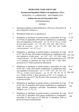 DECEMBRIE 2016 Ședința Din Ziua De 8 Decembrie 2016 (STENOGRAMA) SUMAR