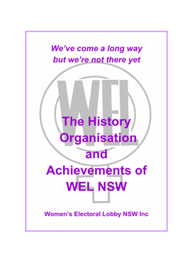 The History Organisation and Achievements of WEL NSW