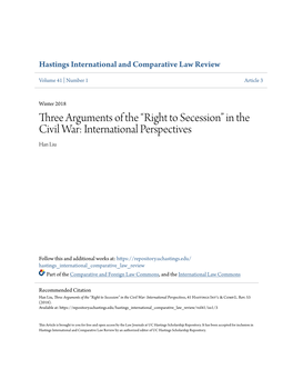 Three Arguments of the “Right to Secession” in the Civil War: International Perspectives Han Liu