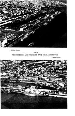 Part 1 THEORETICAL and OBSERVED WAVE CHARACTERISTICS Lisbon Harbor