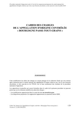 Cahier Des Charges De L'appellation D'origine Contrôlée « Bourgogne Passe-Tout-Grains »