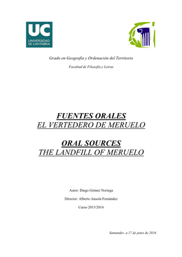 Fuentes Orales El Vertedero De Meruelo Oral Sources the Landfill Of