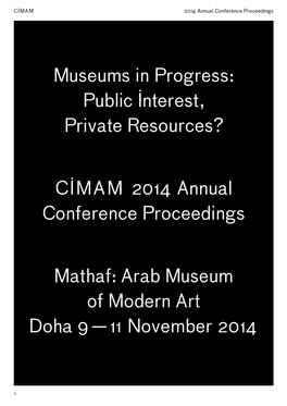 CIMAM 2014 Annual Conference Proceedings Mathaf: Arab Museum