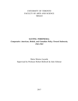 SAVING INDONESIA: Comparative American, British, and Canadian Policy Toward Indonesia, 1961-1965